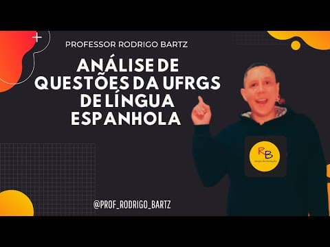 Thumbnail da aula: Análise de questões da UFRGS Língua Espanhola!