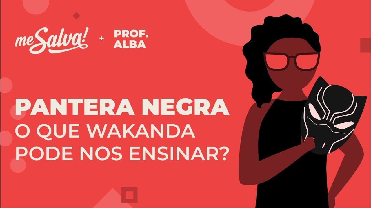 Thumbnail: Pantera Negra - O que Wakanda tem a nos ensinar?