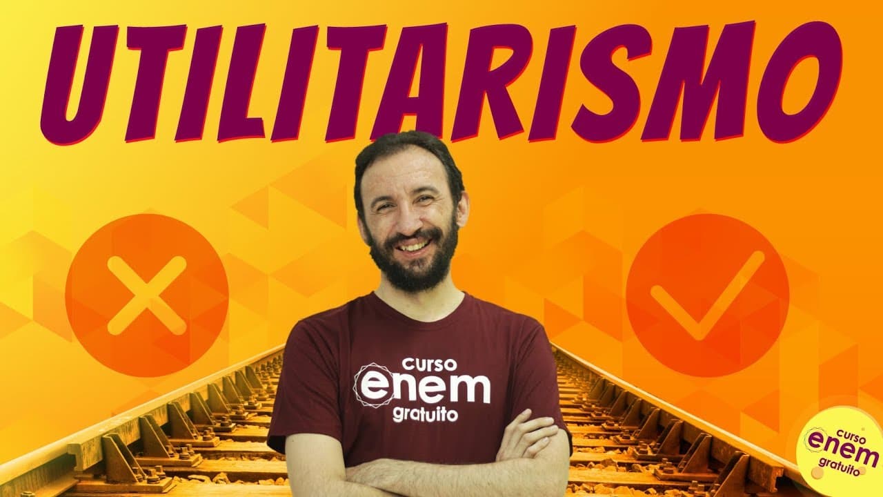 Thumbnail: UTILITARISMO | Resumo de Filosofia para o Enem. Professor Alan Ghedini