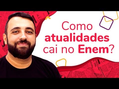 Thumbnail da aula: COMO ATUALIDADES CAI NO ENEM? | ProEnem
