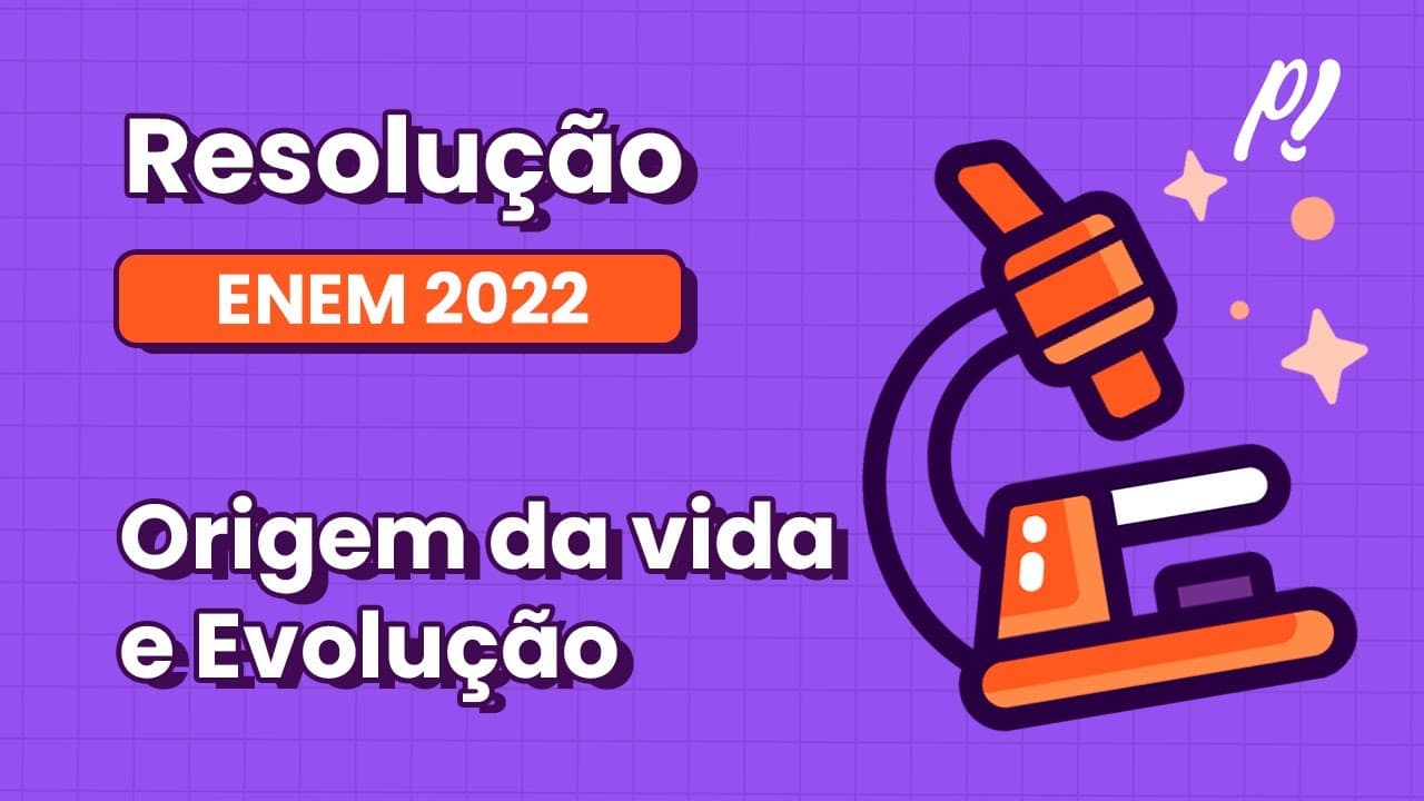 Thumbnail: ENEM 2022 - Origem da Vida e Evolução | Desde a proposição da teoria de seleção natural por...