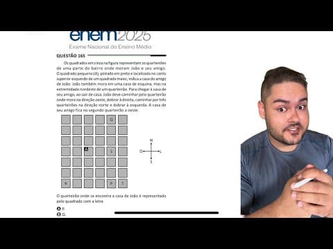 Thumbnail da aula: ENEM 2025 - Os quadrados em cinza na figura representam os quarteirões de uma parte do bairro onde