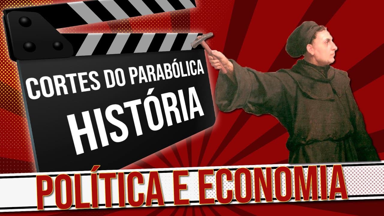 Thumbnail: CORTES DO PARABÓLICA: O CONTEXTO DA REFORMA RELIGIOSA