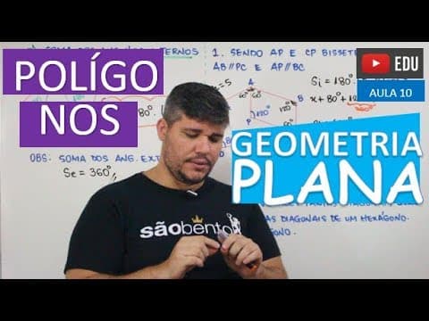 Thumbnail da aula: ⭕ Polígonos - GEOMETRIA PLANA (Aula 10)