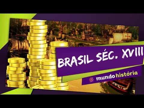 Thumbnail da aula: Brasil Colônia (Século 18) - História - ENEM
