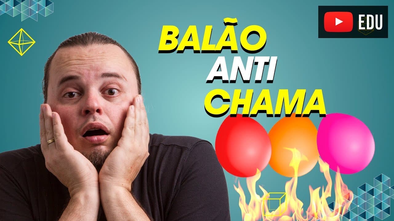 Thumbnail: 🤔😳 Balão anti chama | o que explode primeiro? Experiência | Física explica #001