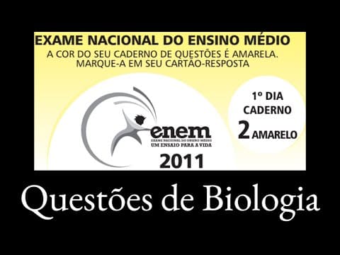 Thumbnail da aula: Biologia no ENEM 2011