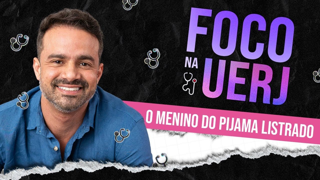 Thumbnail: TUDO SOBRE O LIVRO DA REDAÇÃO UERJ: O Menino do Pijama listrado - Foco na UERJ - REDAÇÃO AULA 06