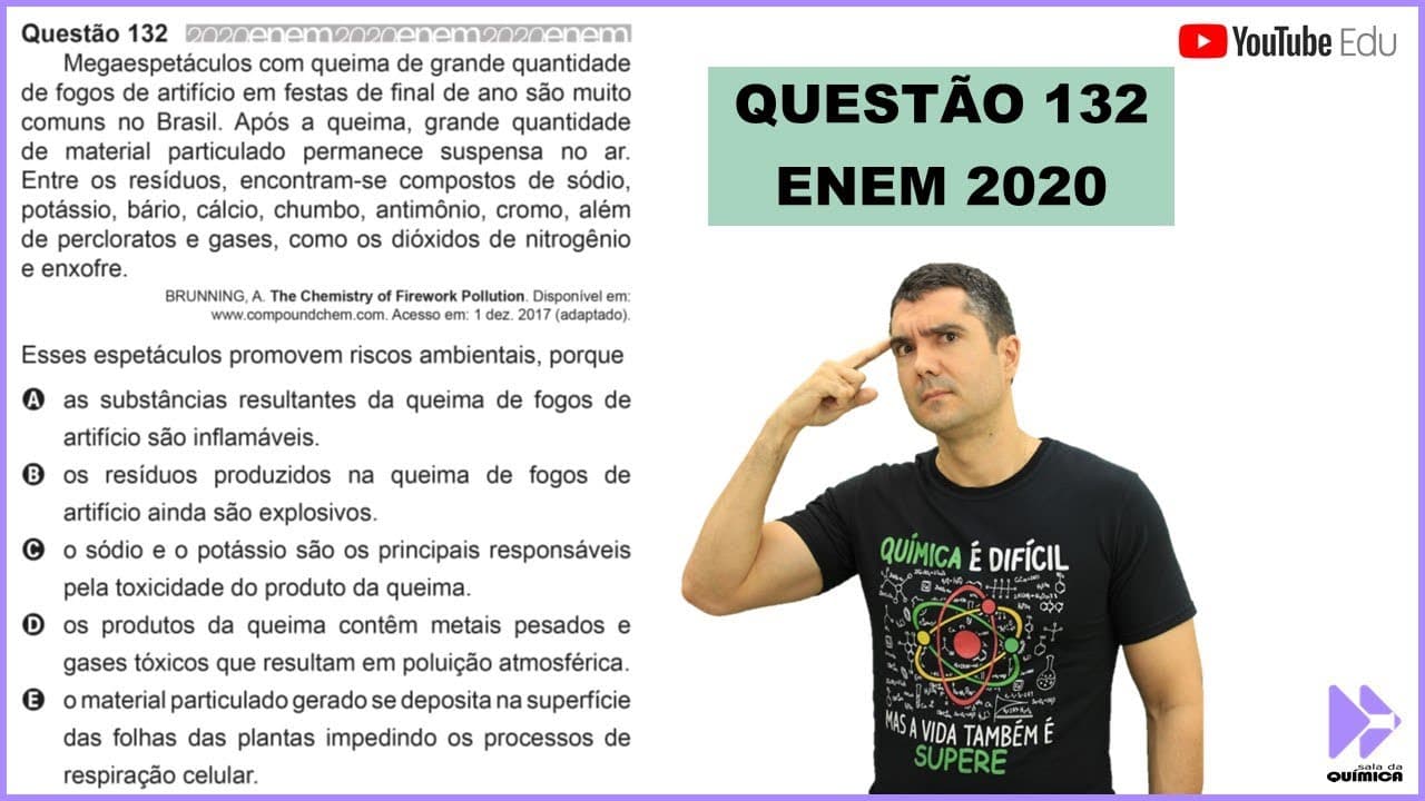 Thumbnail: QUÍMICA ENEM 2020! "Megaespetáculos com queima de grande quantidade de fogos de artifício em..."