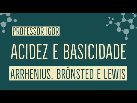 Thumbnail da aula: Acidez e Basicidade | Química Orgânica