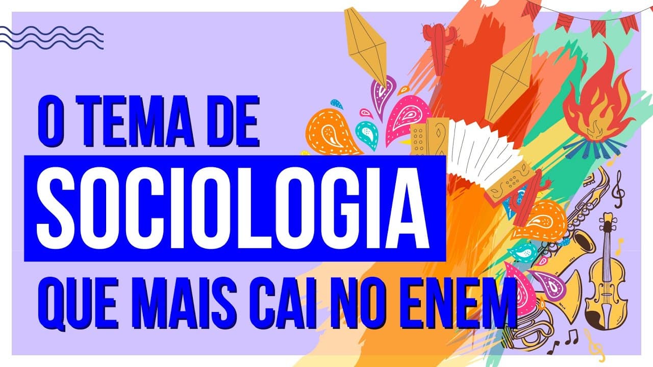Thumbnail: O TEMA DE SOCIOLOGIA QUE MAIS CAI NO ENEM