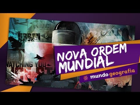 Thumbnail da aula: 🌐 Globalização (1/6): Nova Ordem Mundial - Geografia - ENEM