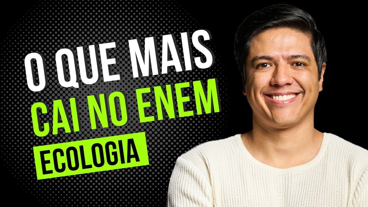 Thumbnail: ECOLOGIA NO ENEM 2024 - REVISÃO - Prof. Kennedy Ramos