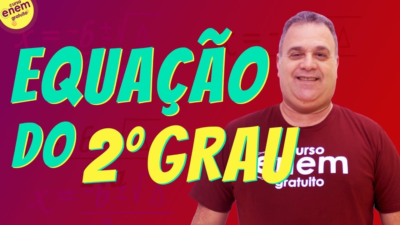 Thumbnail: EQUAÇÃO DO 2º GRAU E A FÓRMULA DE BHASKARA | Resumo de Matemática para o Enem