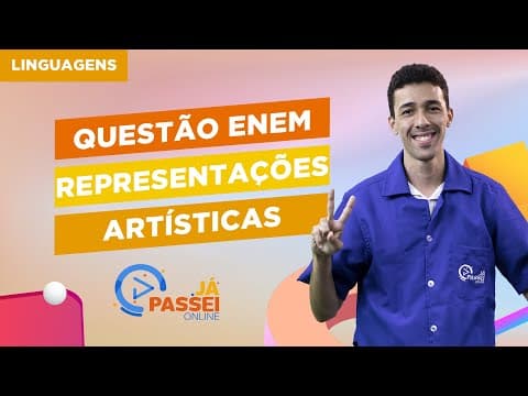 Thumbnail da aula: Questão ENEM: Representações artísticas | Linguagens