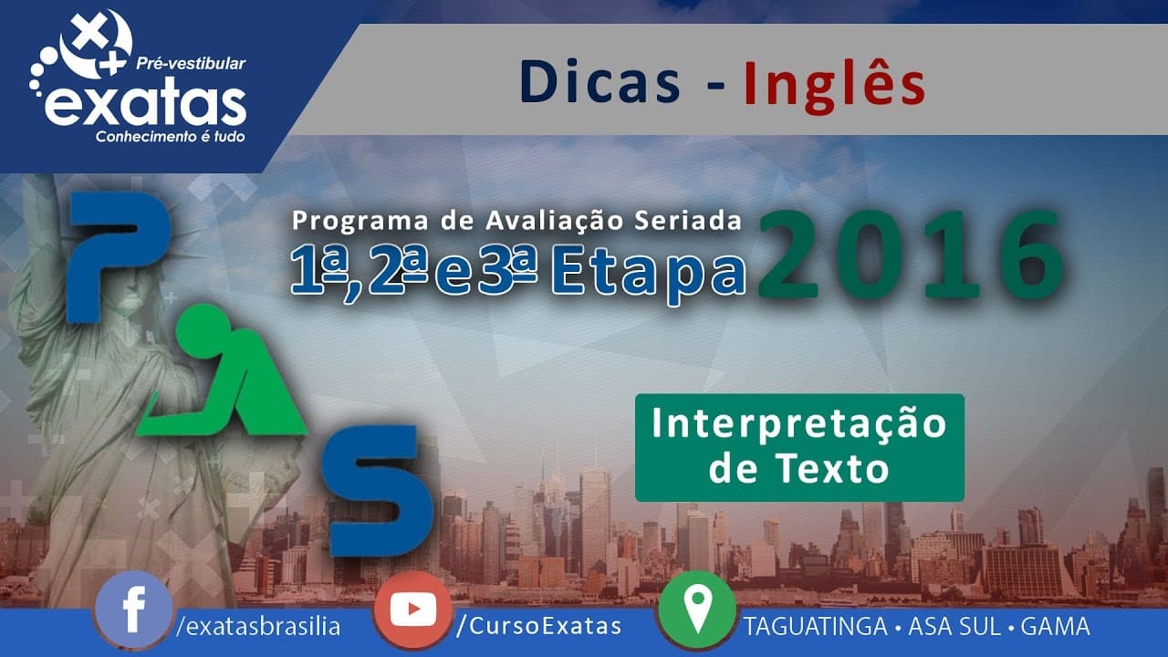 Thumbnail: Dicas PAS 1, 2 e 3 - 2016 - Inglês - Interpretação de Texto