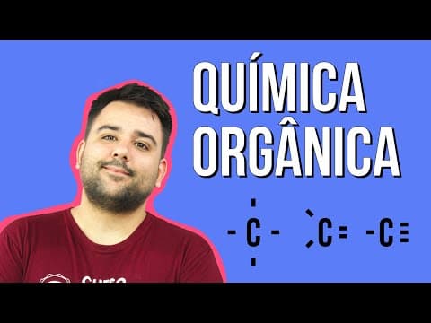Thumbnail da aula: QUÍMICA ORGÂNICA: um dos assunto que mais cai no Enem | Resumo de Química para o Enem
