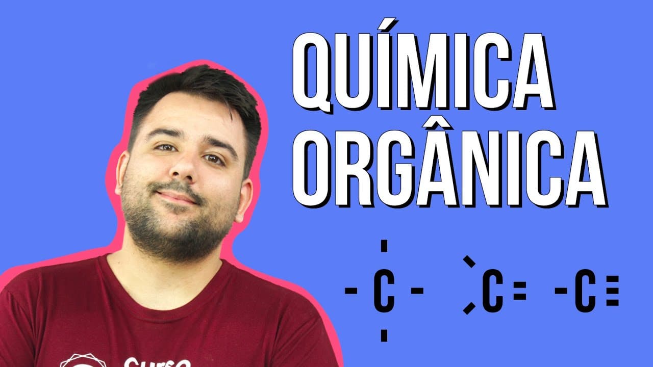 Thumbnail: QUÍMICA ORGÂNICA: um dos assunto que mais cai no Enem | Resumo de Química para o Enem