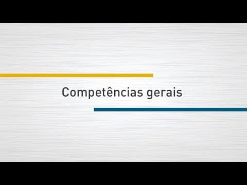 Thumbnail da aula: BNCC | Competências gerais