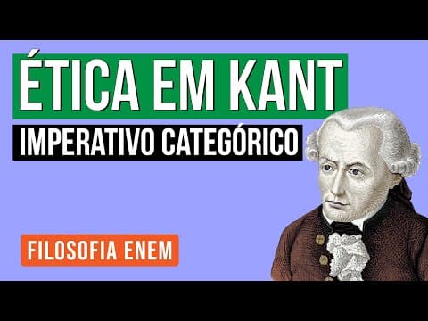 Thumbnail da aula: ÉTICA EM KANT: imperativo categórico | Filosofia para o Enem | Ernani Júnior da Silva