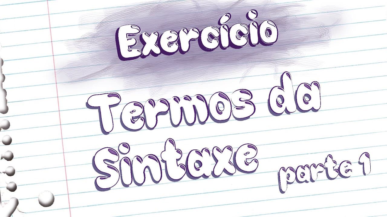 Thumbnail: Exercícios - Termos da Sintaxe [Prof Noslen]