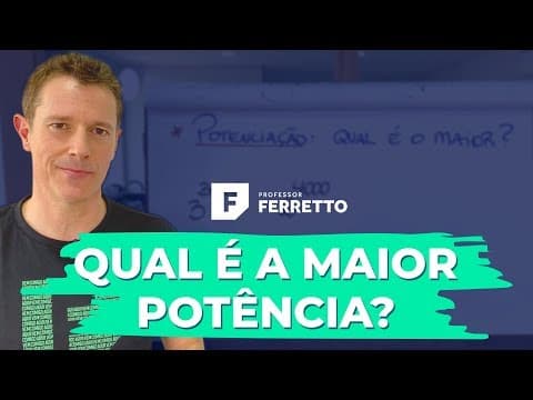 Thumbnail da aula: Potências - Qual é o maior? 🤔