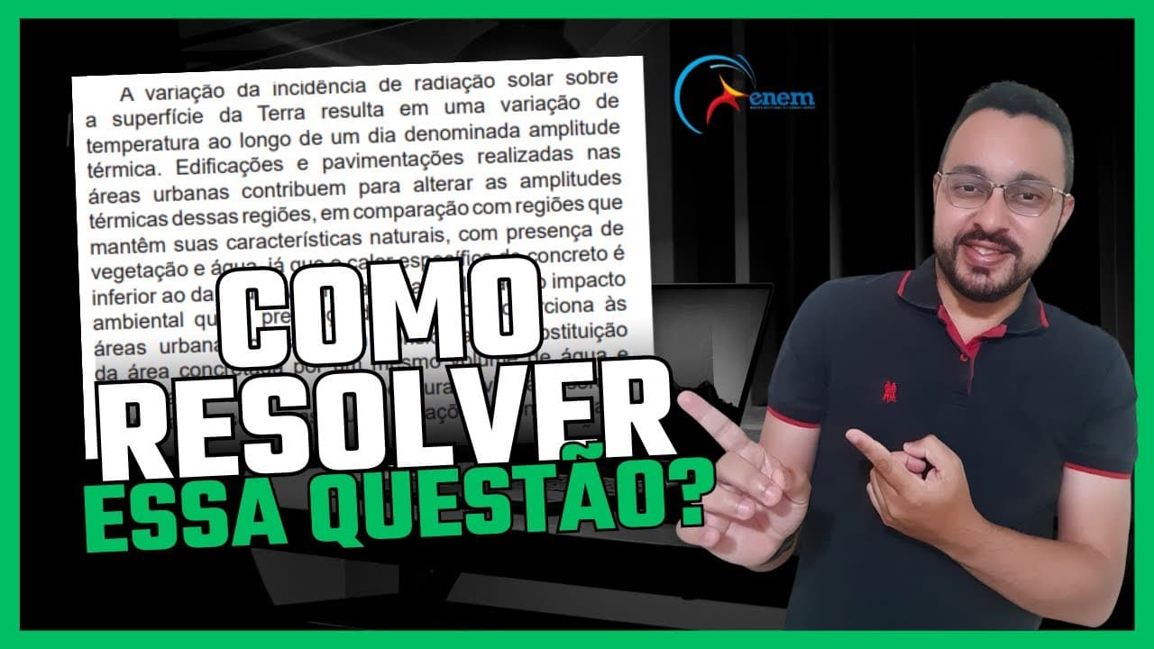 Thumbnail: (ENEM 2022) A variação da incidência de radiação solar sobre a superfície da Terra resulta em uma va