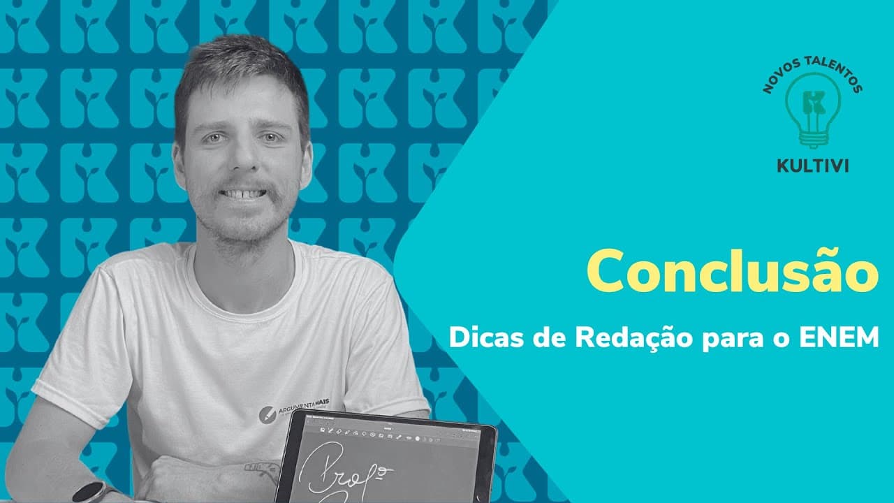 Thumbnail: Conclusão | Dicas de Redação ENEM | Kultivi | #5