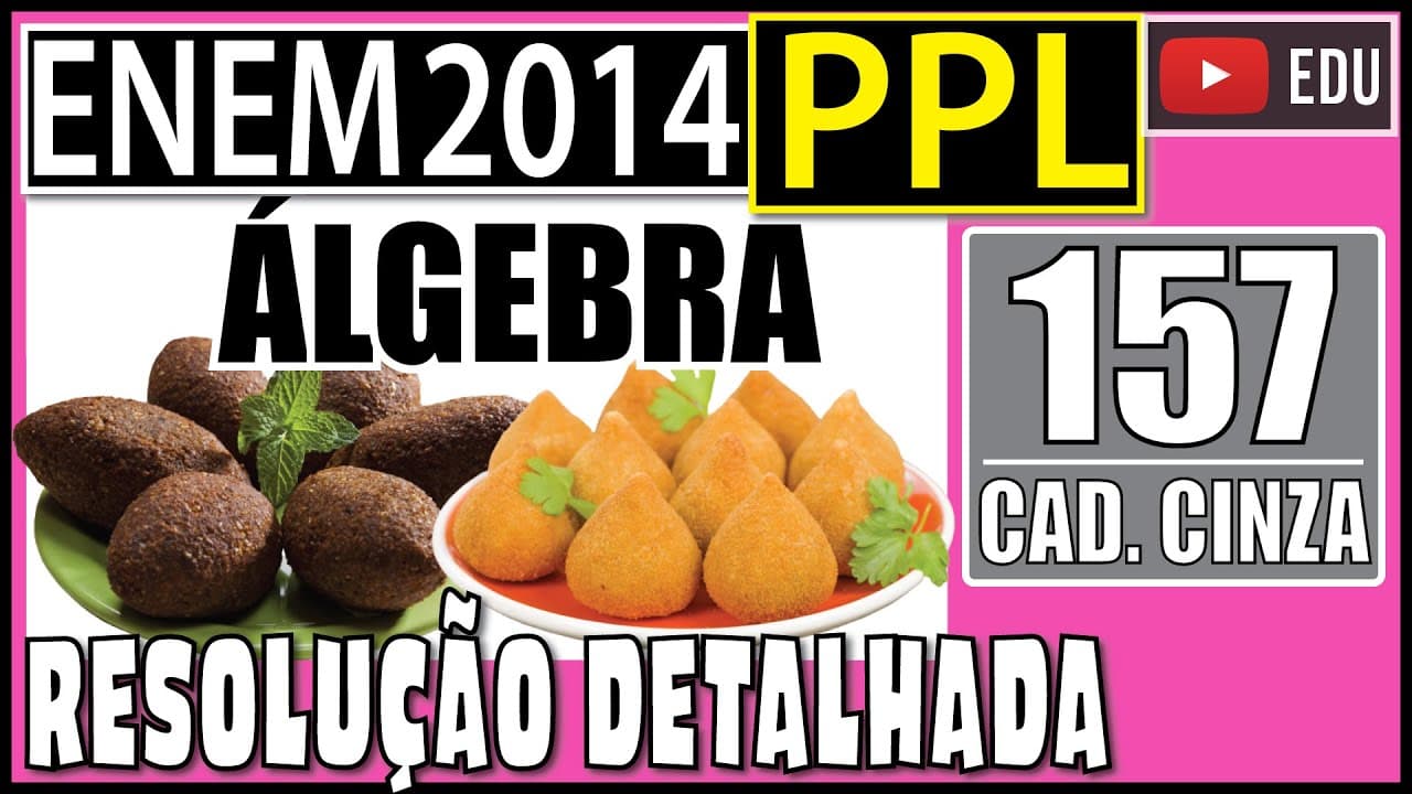 Thumbnail: [ENEM 2014 PPL] 157 📓 ÁLGEBRA Um cliente fez um orçamento com uma cozinheira para comprar 10 centos