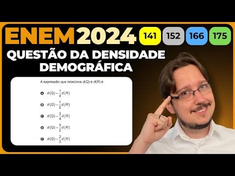 Thumbnail da aula: ENEM 2024 || Razão || A densidade demográfica de uma região é definida como sendo a razão entre o