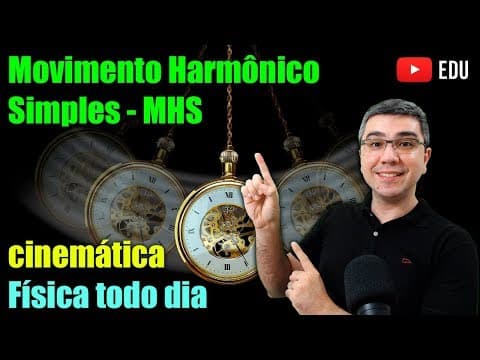 Thumbnail da aula: Movimento Harmônico Simples: cinemática | Física todo dia | Aula completa