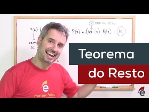 Thumbnail da aula: Demonstração do Teorema do Resto