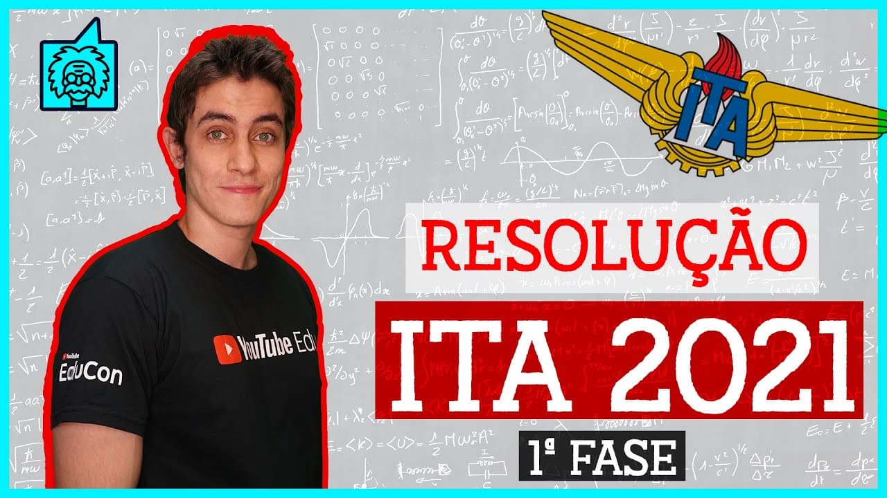 Thumbnail: QUESTÃO 02 | RESOLUÇÃO ITA 2021 | 1ª FASE