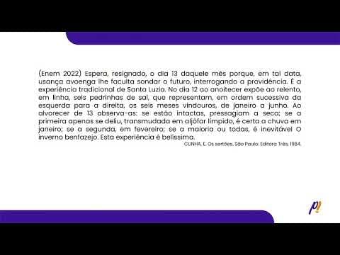 Thumbnail da aula: ENEM 2022 - Clima, Vegetação e Hidrografia| Espera, resignado, o dia 13 daquele mês porque, em...