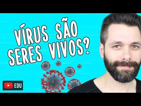 Thumbnail da aula: VÍRUS SÃO SERES VIVOS? | Biologia com Samuel Cunha
