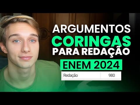 Thumbnail da aula: ARGUMENTOS CORINGAS PARA USAR NO ENEM 2024