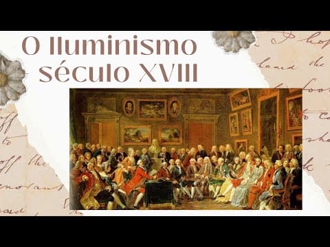 Thumbnail da aula: O Iluminismo do século XVIII nas provas do ENEM: 2007, 2012, 2017 e 2017 PPL