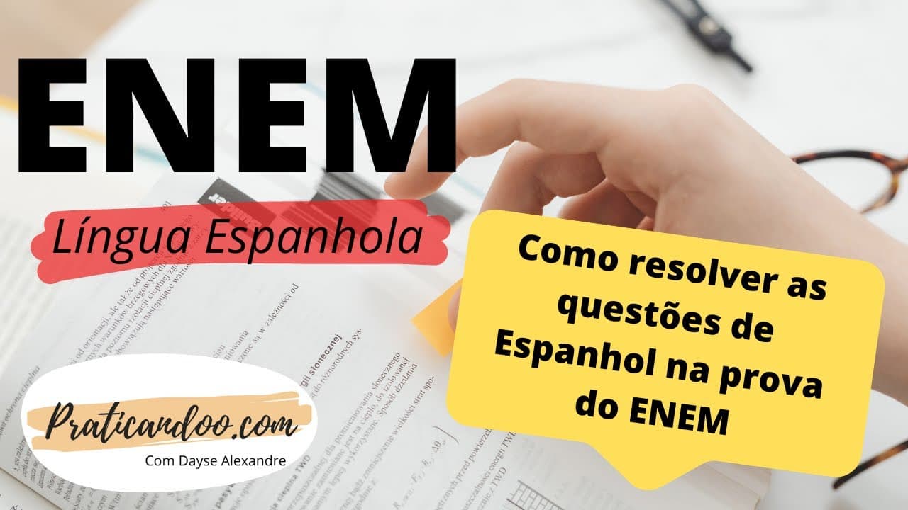 Thumbnail: Como resolver as questões de Espanhol - ENEM
