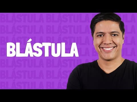 Thumbnail da aula: Blástula - Kennedy Ramos.