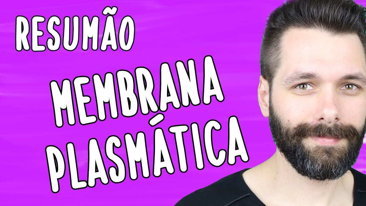 Thumbnail: RESUMO sobre MEMBRANA PLASMÁTICA  | Biologia com Samuel Cunha