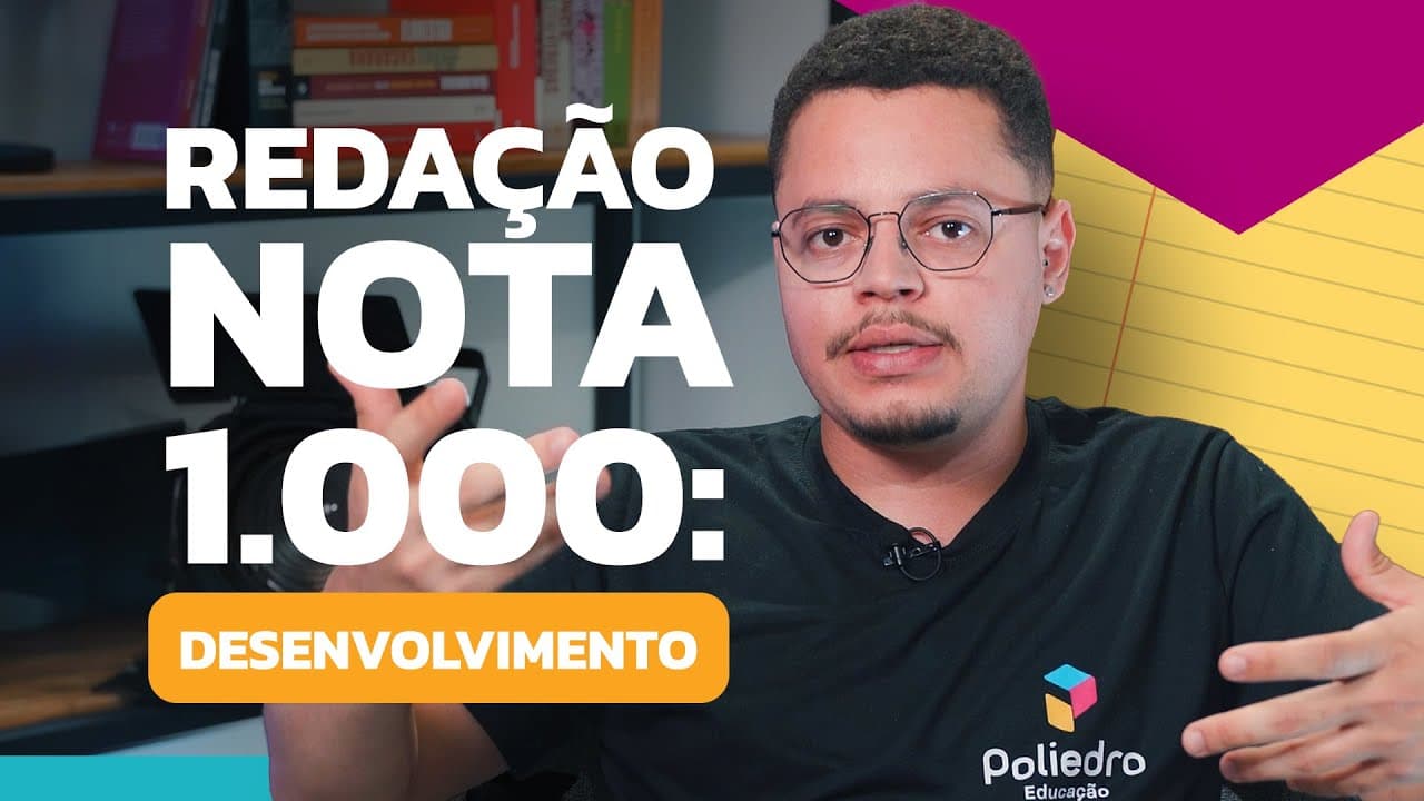 Thumbnail: Como escrever um bom desenvolvimento para a redação do Enem | Redação nota 1.000