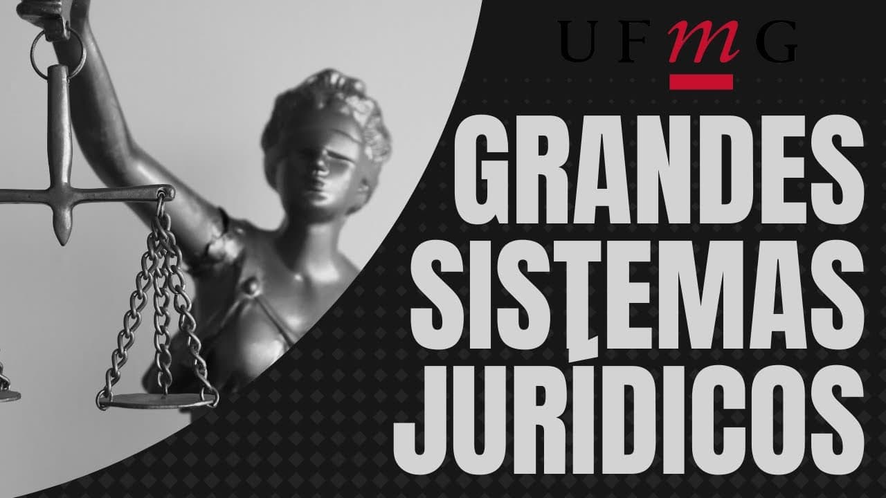 Thumbnail: Grandes Sistemas Jurídicos