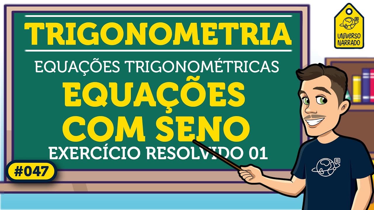 Thumbnail: Equação Trigonométrica com Seno: Exemplo 01 | Trigonometria