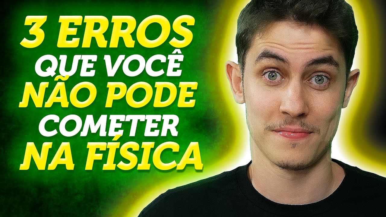 Thumbnail: Sem isso não dá! Como estudar FÍSICA do ZERO