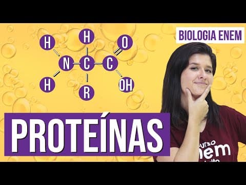 Thumbnail da aula: PROTEÍNAS: o que são, exemplos, função, estrutura, aminoácidos | Resumo de Biologia para o Enem