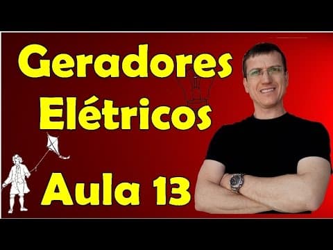 Thumbnail da aula: Associação de Geradores - Eletrodinâmica - Aula 13 - Prof. Marcelo Boaro