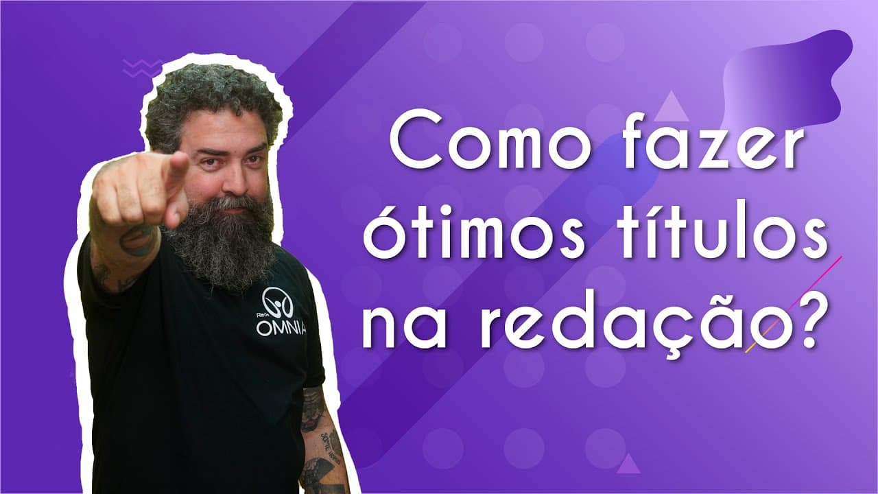 Thumbnail: Como fazer ótimos títulos na redação? - Brasil Escola