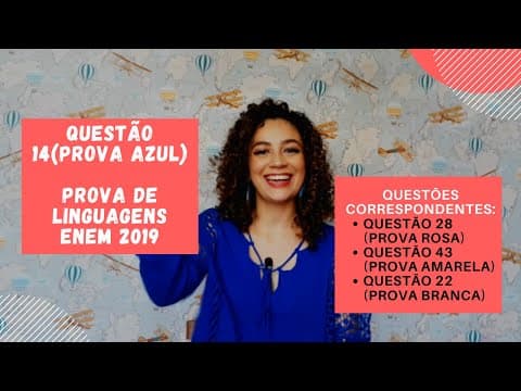Thumbnail da aula: ENEM 2019: Resolução Questão 14 (PROVA AZUL) | Linguagens