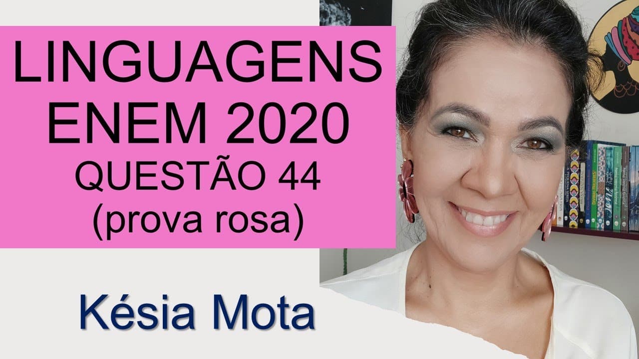 Thumbnail: QUESTÃO 44 do ENEM 2020 (prova rosa)