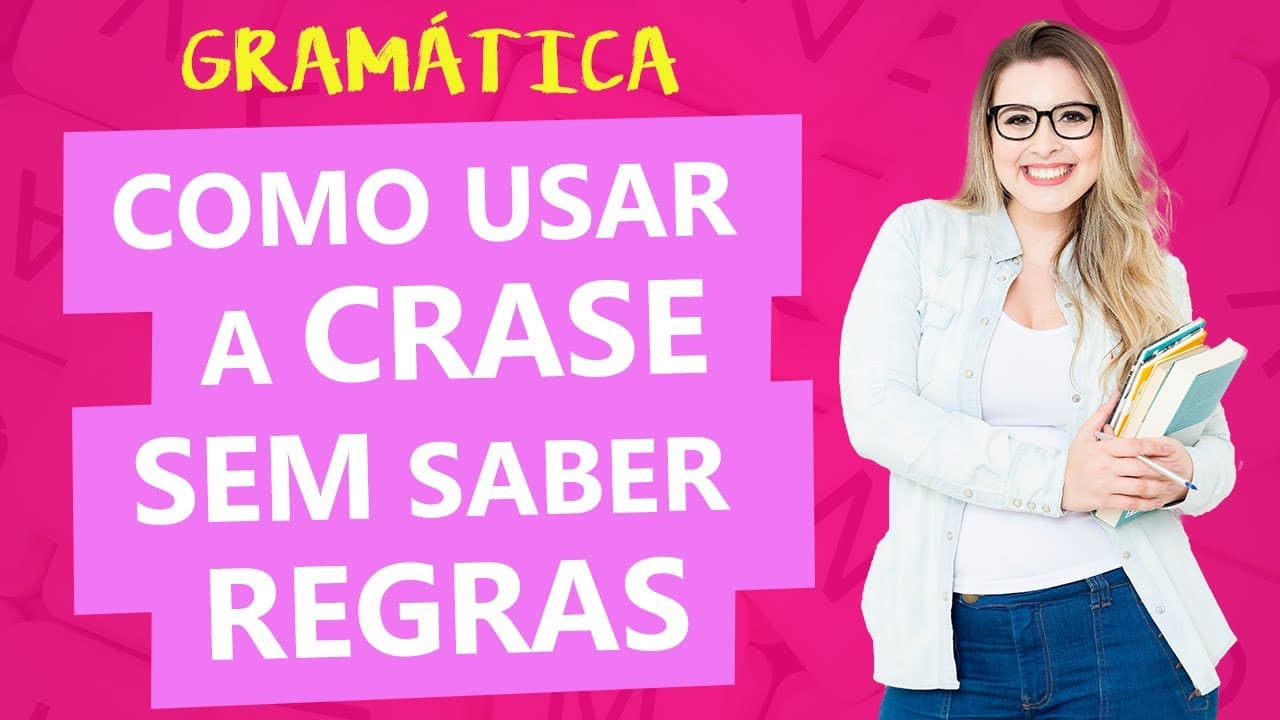 Thumbnail: COMO SABER SE TEM CRASE? - Profa. Pamba